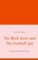 Download this eBook The Book-lover and The Football-fan