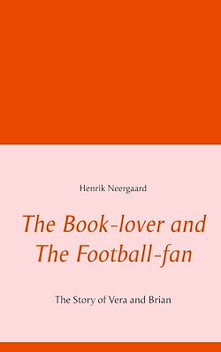 Télécharger le livre :  The Book-lover and The Football-fan
