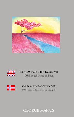 Télécharger le livre :  Words for the Road VII