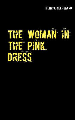 Télécharger le livre :  The Woman in the Pink Dress
