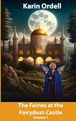 Download this eBook The Fairies at the Fairydust-Castle