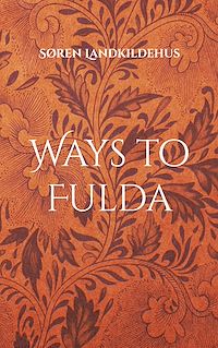 Download this ebook Ways to Fulda