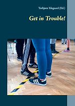 Download this eBook Get in Trouble!