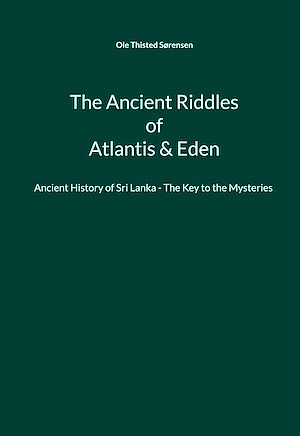 Téléchargez le livre :  The Ancient Riddles of Atlantis & Eden