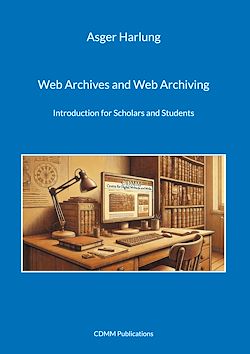 Télécharger le livre :  Web Archives and Web Archiving