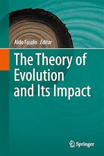 Télécharger le livre :  The Theory of Evolution and Its Impact