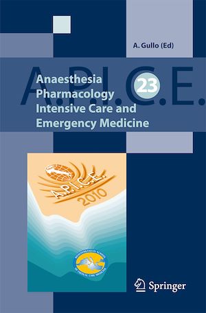 Téléchargez le livre :  Anaesthesia, Pharmacology, Intensive Care and Emergency A.P.I.C.E.