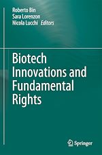 Télécharger le livre :  Biotech Innovations and Fundamental Rights