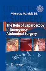 Download this eBook The Role of Laparoscopy in  Emergency Abdominal Surgery