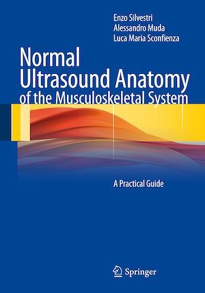 Téléchargez le livre :  Normal Ultrasound Anatomy of the Musculoskeletal System