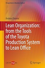 Télécharger le livre :  Lean Organization: from the Tools of the Toyota Production System to Lean Office