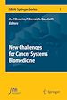 Télécharger le livre :  New Challenges for Cancer Systems Biomedicine