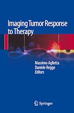 Télécharger le livre :  Imaging Tumor Response to Therapy