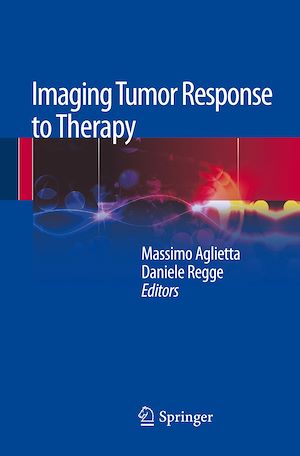 Téléchargez le livre :  Imaging Tumor Response to Therapy