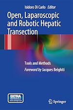 Télécharger le livre :  Open, Laparoscopic and Robotic Hepatic Transection