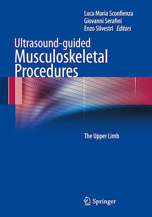 Téléchargez le livre :  Ultrasound-guided Musculoskeletal Procedures