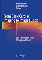 Télécharger le livre :  From Basic Cardiac Imaging to Image Fusion