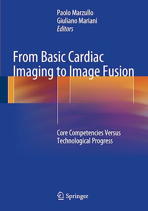 Téléchargez le livre :  From Basic Cardiac Imaging to Image Fusion
