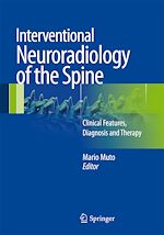 Télécharger le livre :  Interventional Neuroradiology of the Spine