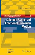 Télécharger le livre :  Selected Aspects of Fractional Brownian Motion