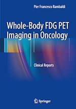 Télécharger le livre :  Whole-Body FDG PET Imaging in Oncology