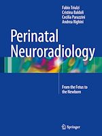 Télécharger le livre :  Perinatal Neuroradiology