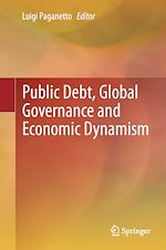 Download this eBook Public Debt, Global Governance and Economic Dynamism