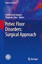 Download this eBook Pelvic Floor Disorders: Surgical Approach