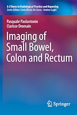 Télécharger le livre :  Imaging of Small Bowel, Colon and Rectum