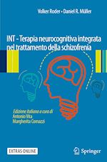 Download this eBook INT - Terapia neurocognitiva integrata nel trattamento della schizofrenia