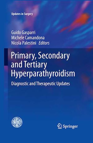 Téléchargez le livre :  Primary, Secondary and Tertiary Hyperparathyroidism