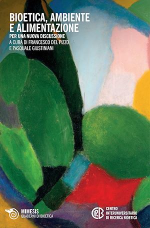 Téléchargez le livre :  Bioetica, ambiente e alimentazione