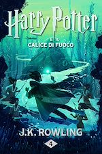 Télécharger le livre :  Harry Potter e il Calice di Fuoco