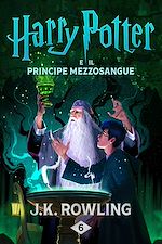 Télécharger le livre :  Harry Potter e il Principe Mezzosangue