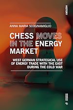 Télécharger le livre :  Chess Moves in the Energy Market