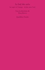 Télécharger le livre :  Le bal des arts
