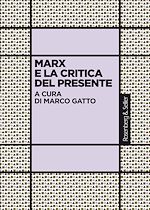 Télécharger le livre :  Marx e la critica del presente