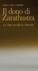 Télécharger le livre :  Il dono di Zarathustra