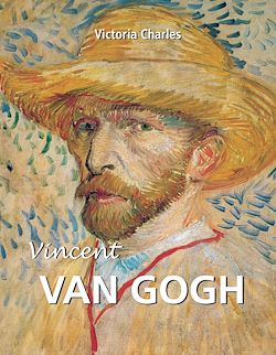 Télécharger le livre :  Vincent Van Gogh