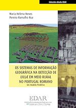 Télécharger le livre :  Os sistemas de informação geográfica na detecção de "villae" em meio rural no Portugal romano