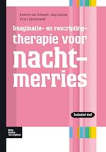 Télécharger le livre :  Imaginatie- en rescriptingtherapie voor nachtmerries