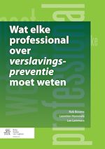 Download this eBook Wat elke professional over verslavingspreventie moet weten