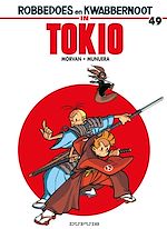 Télécharger le livre :  Robbedoes en Kwabbernoot in Tokio