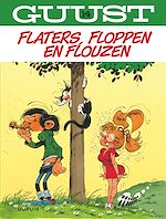 Télécharger le livre :  Flaters, floppen en flouzen