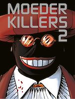Télécharger le livre :  Moederkillers 2