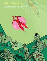 Télécharger le livre :  Eenzame harten