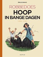 Télécharger le livre :  Hoop in bange dagen – Deel 4