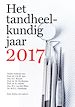 Télécharger le livre :  Het tandheelkundig jaar 2017