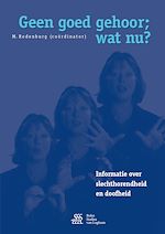 Télécharger le livre :  Geen goed gehoor; wat nu ?