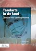 Télécharger le livre :  Tandarts in de knel